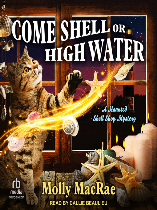 Title details for Come Shell or High Water by Molly MacRae - Available